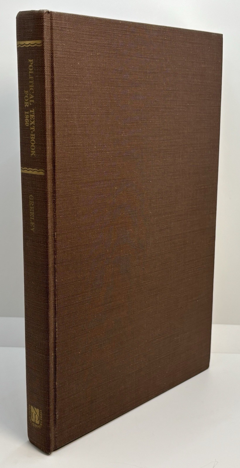Political Text Book For 1860 • Slavery | 1886 Facsimile | 1969 Hardcover