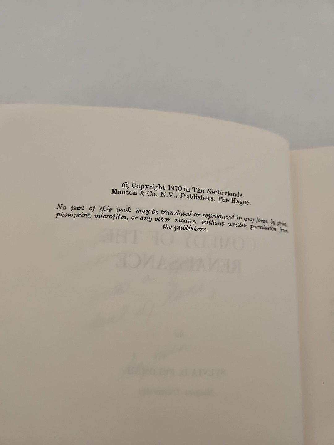 (INSCRIBED) The morality-patterned comedy of the Renaissance By Sylvia D Feldman