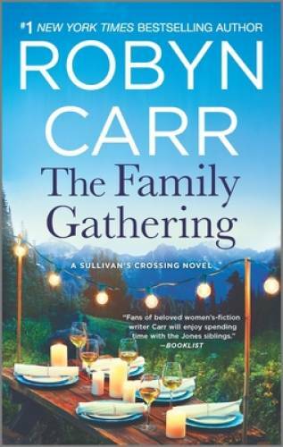 The Family Gathering (Sullivan&rsquo;s Crossing) – Mass Market Paperback – VERY GOOD
