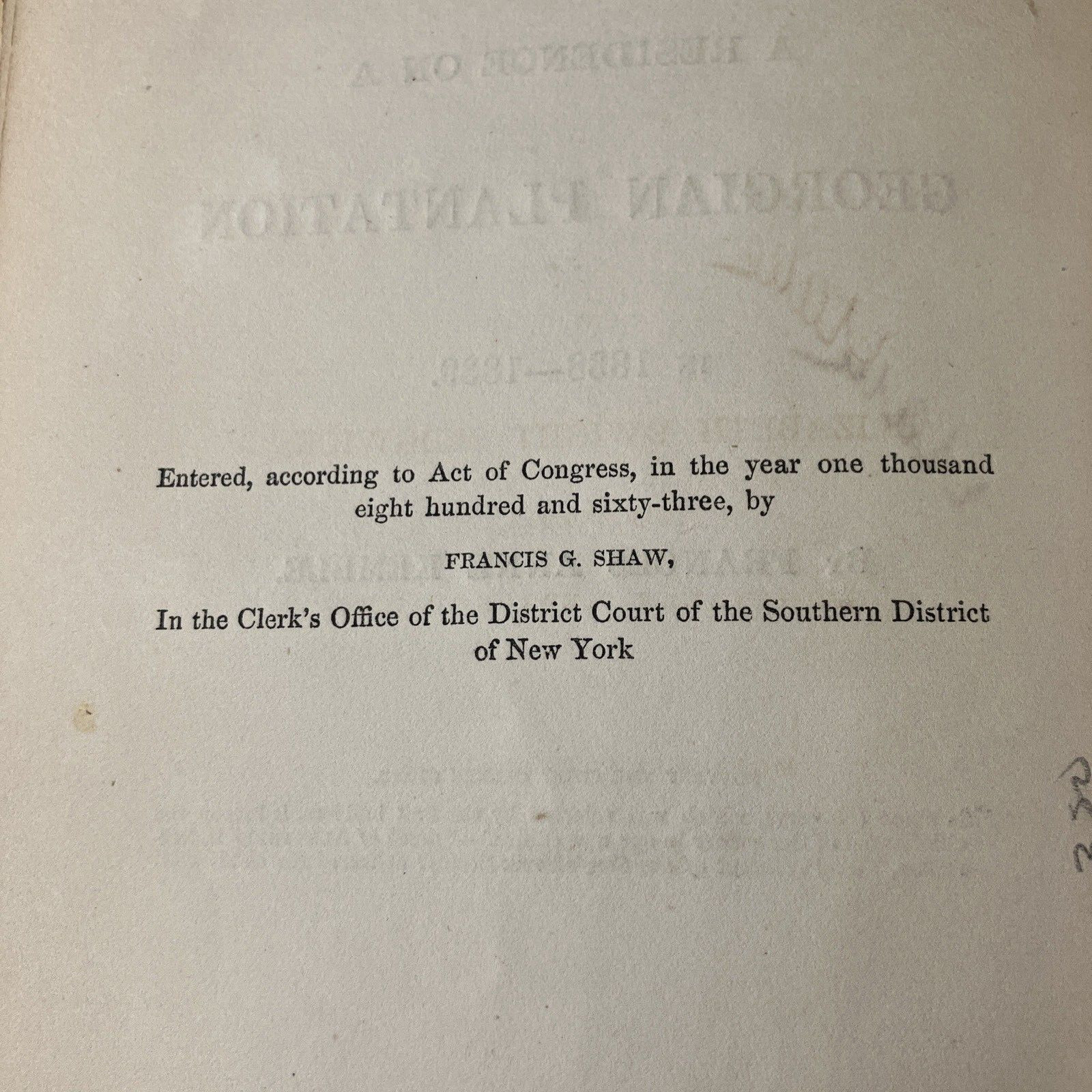 Journal of a Residence On a Georgian Plantation In 1838-39 1st Ed 1863 Slavery