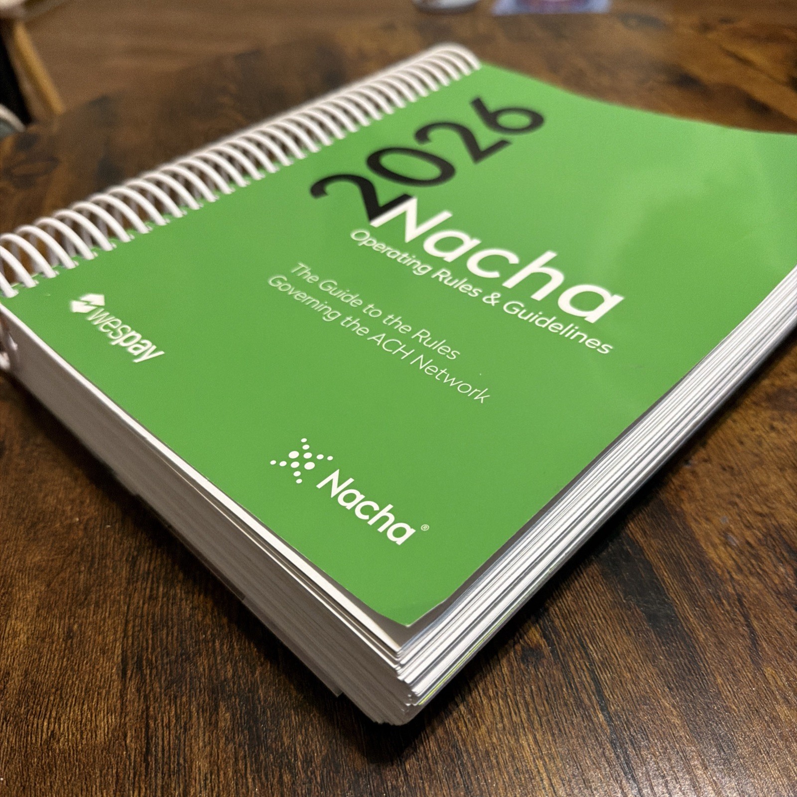 2026 Nacha Operating Rules & Guidelines – Spiral Bound wespay Like New Condition