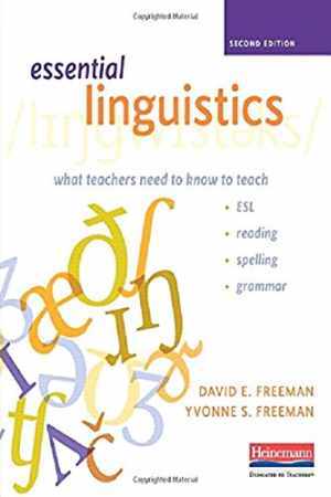 Essential Linguistics, Second Edition: – Paperback, by Freeman Yvonne S; – Good