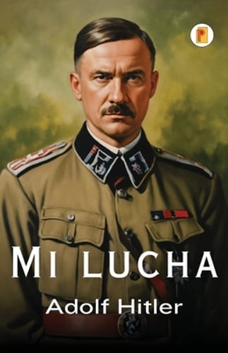 Mi lucha by Adolf Hitler: New