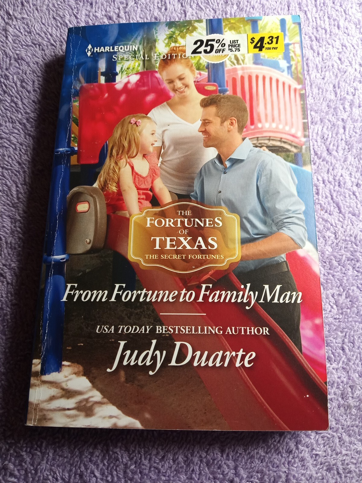 From Fortune to Family Man by Judy Duarte (2017, Mass Market)