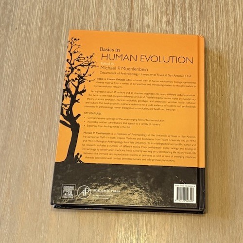 Basics in Human Evolution by Michael P. Muehlenbein 2015 HC