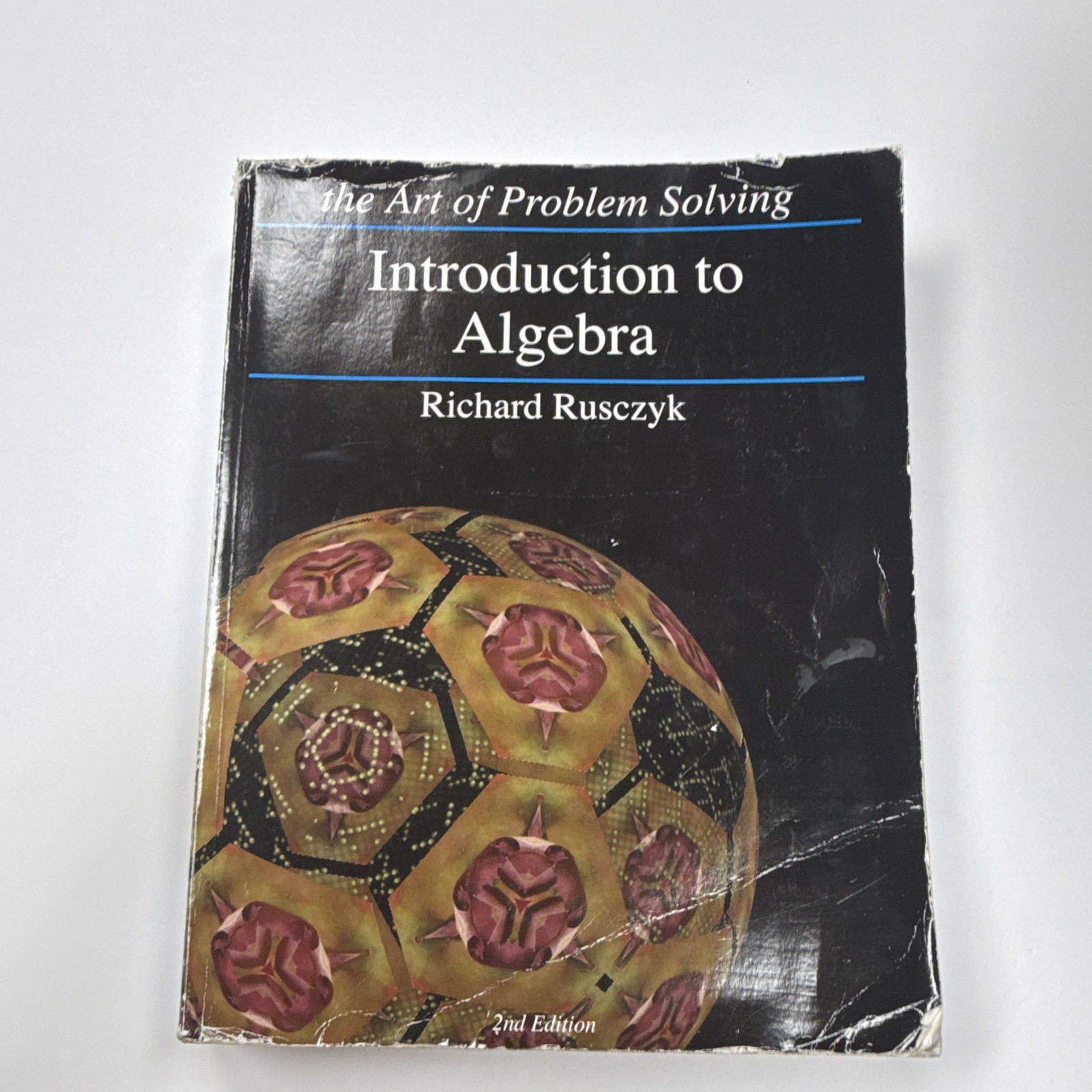 Art of Problem Solving Introduction to Algebra 2nd Ed Rusczyk PB 2007 ISBN