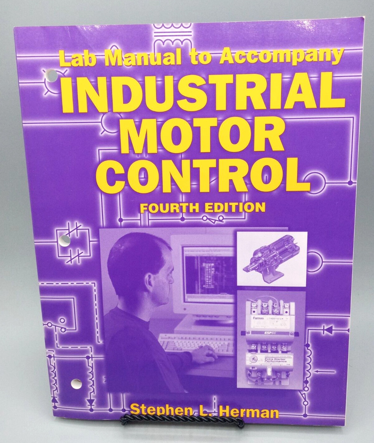 Lab Manual to Accompany: INDUSTRIAL MOTOR CONTROL ~ Stephen L Herman