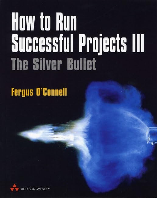 How to Run Successful Projects: The Silver Bul… by O&rsquo;Connell, Fergus Paperback