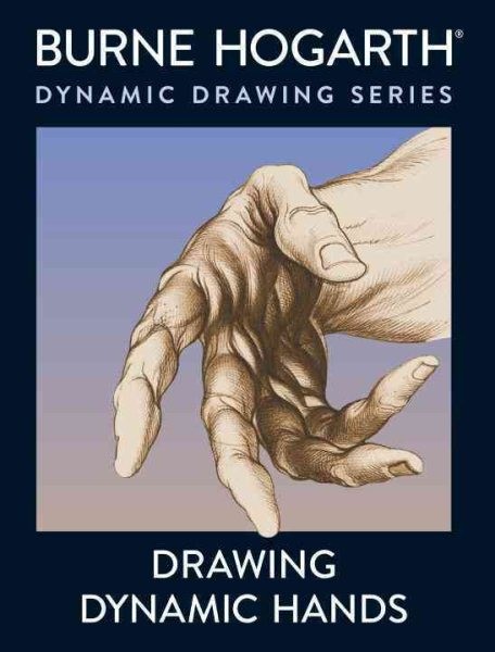 Drawing Dynamic Hands, Paperback by Hogarth, Burne, Like New Used, Free shipp…
