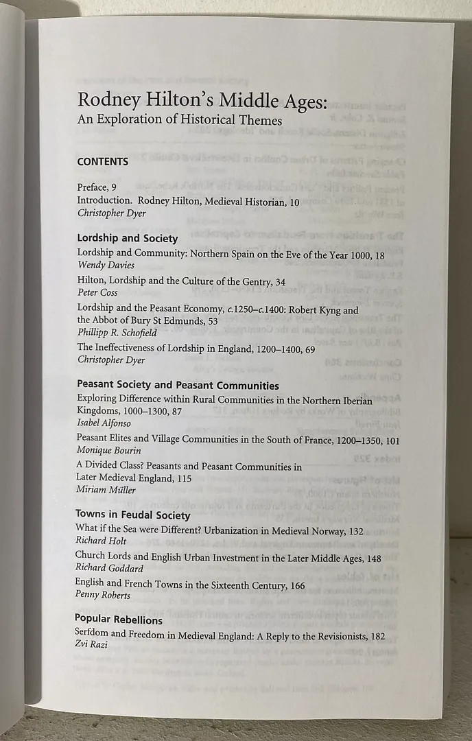 Rodney Hilton&rsquo;s Middle Ages: An Exploration of Historical Themes, Past and Pre..