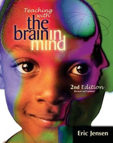 Teaching with the Brain in Mind, Revised 2nd Edition – Paperback – GOOD