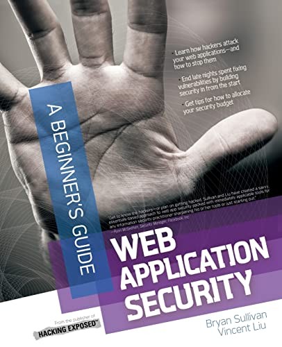 Web Application Security, A Be – VERY GOOD