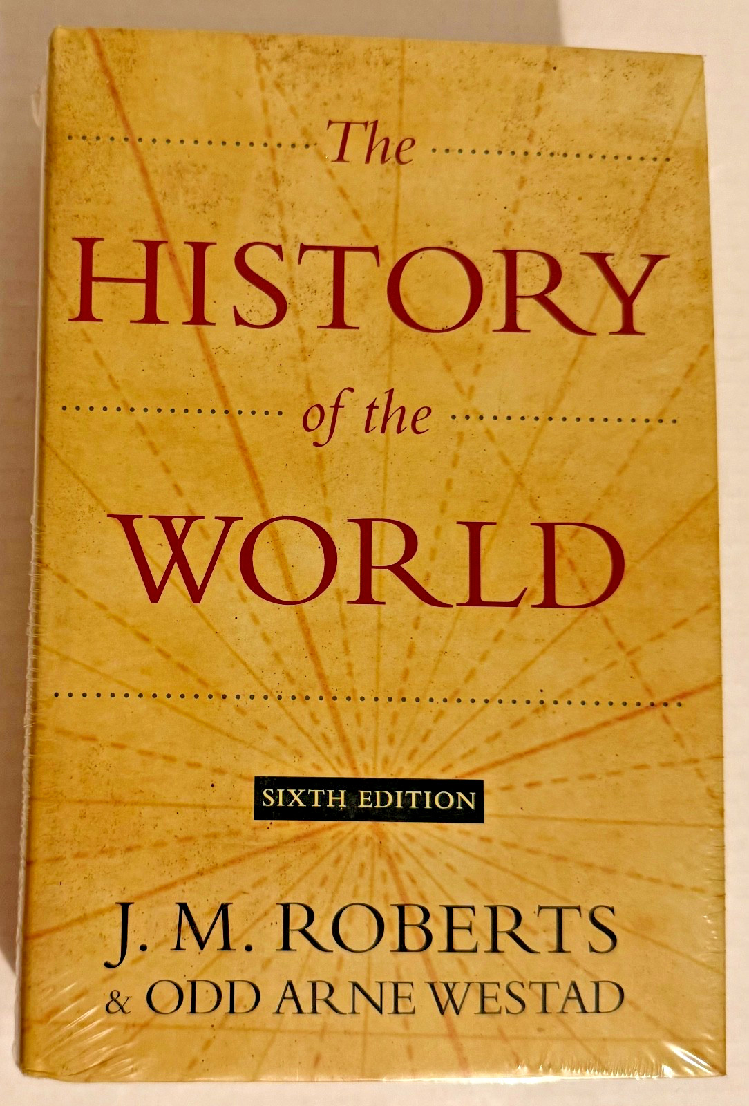 The History Of The World, Sixth Edition, J.M. Roberts & O.A. Westad, NEW/Sealed