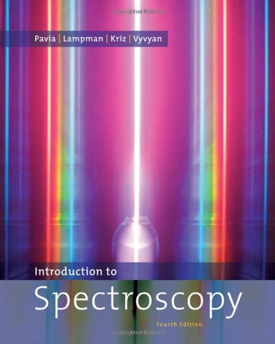 Introduction to Spectroscopy by Donald L Pavia
