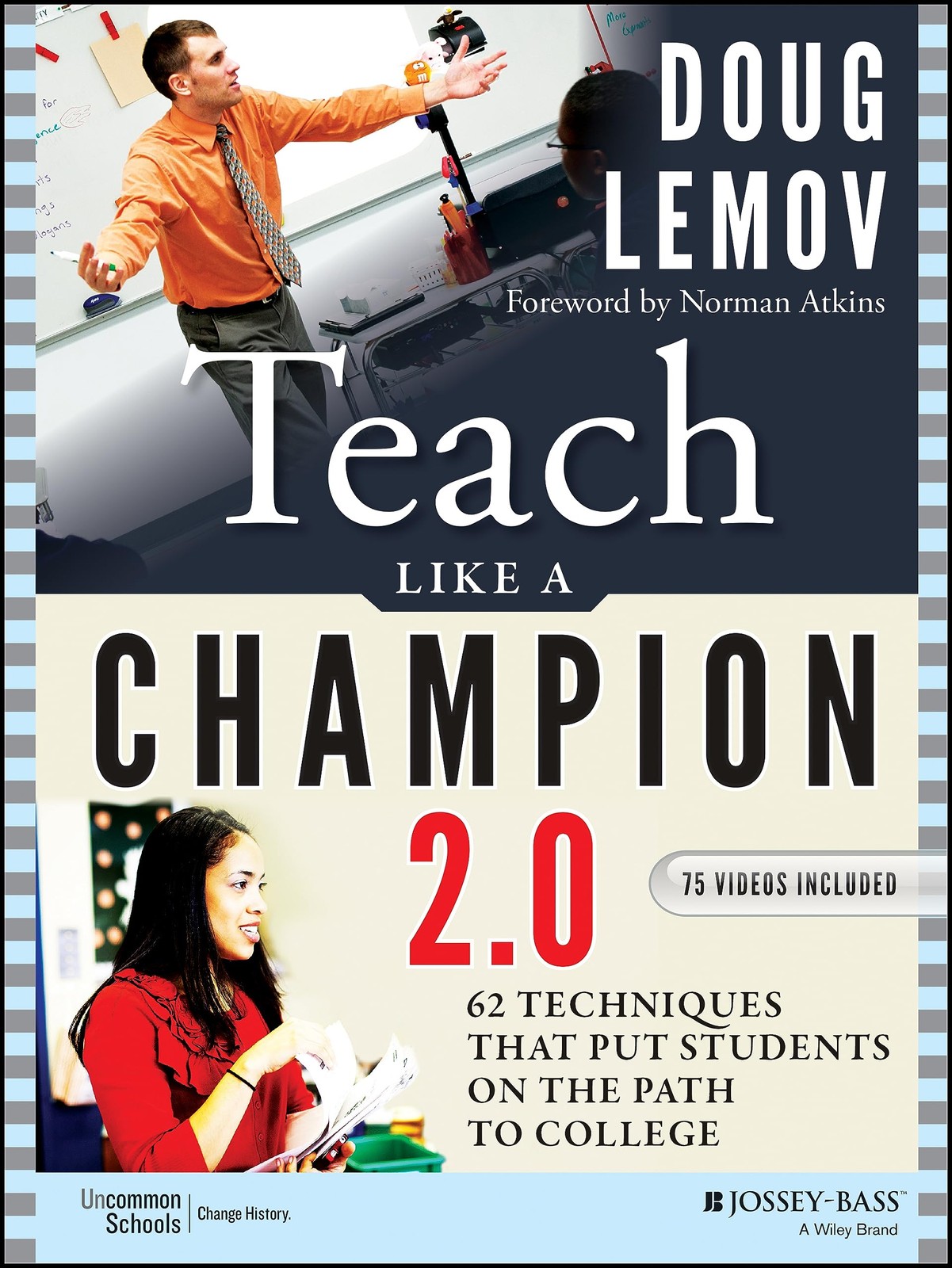 Teach Like A Champion 3.0 – paperback Lemov, Doug|Atkins, Norman