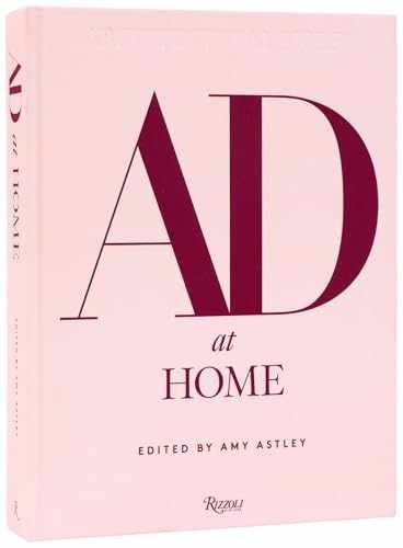 AD at Home: Architectural Digest – Hardcover, by Astley Amy – New