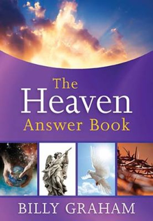 The Heaven Answer Book Hardcover Billy Graham