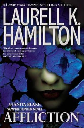 Affliction (Anita Blake, Vampire Hunter) – Hardcover – GOOD