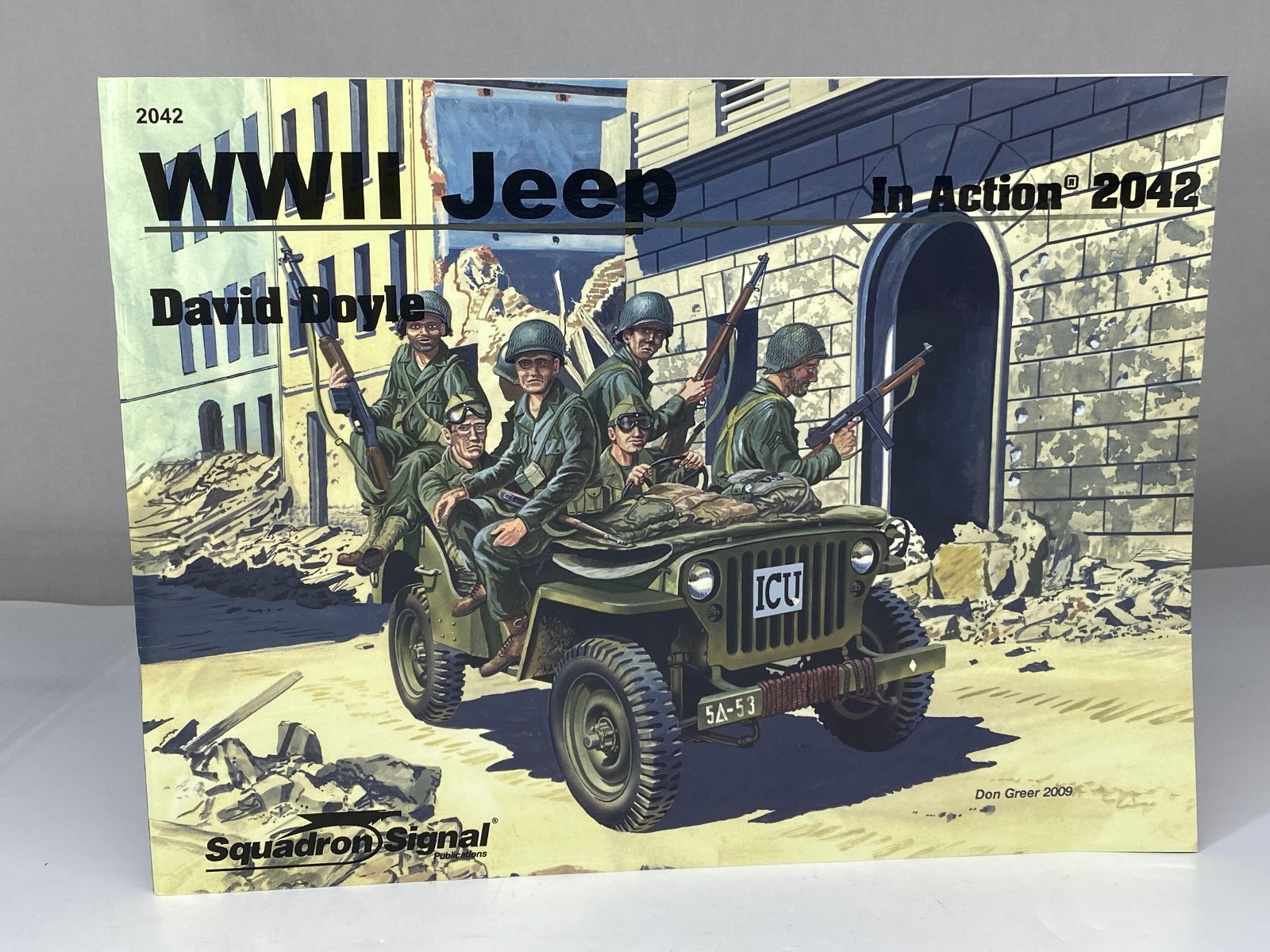 WWII Jeep In Action No. 2042 by David Doyle (2009, Squadron Signal ) BRAND NEW