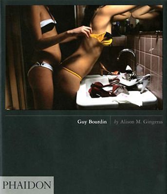 Guy Bourdin Bourdin, Samuel|Gingeras, Alison M hardcover Very Good