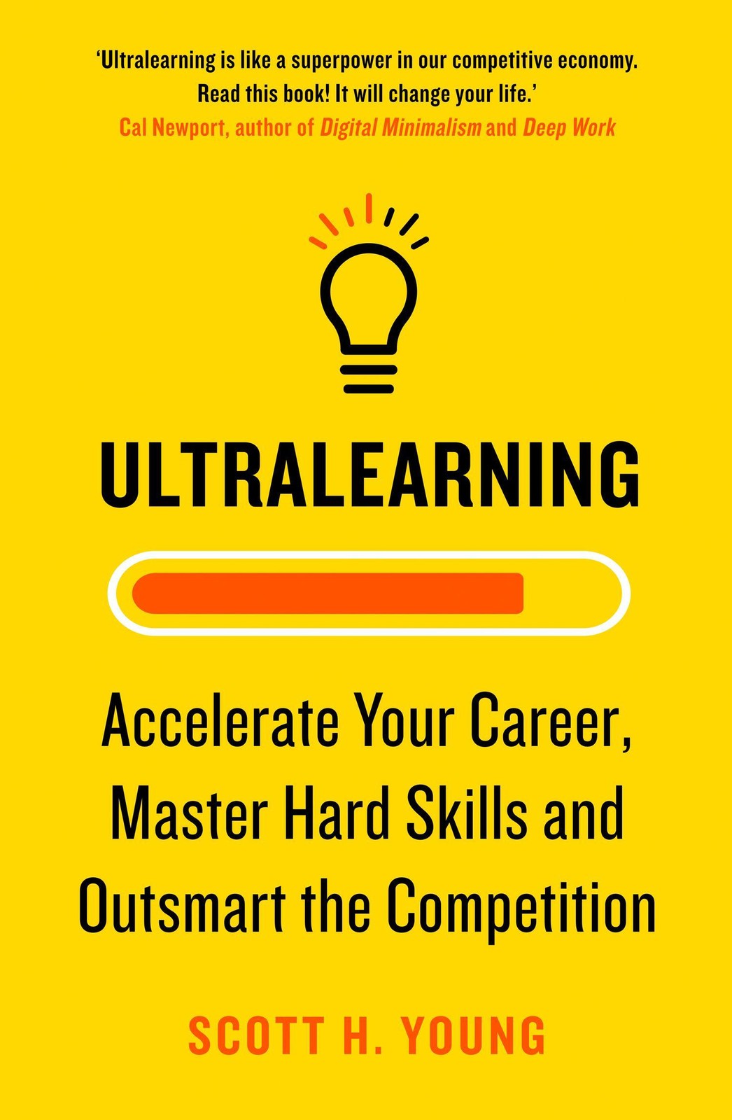 Ultralearning ~ Scott H. Young ~ 9780008305703