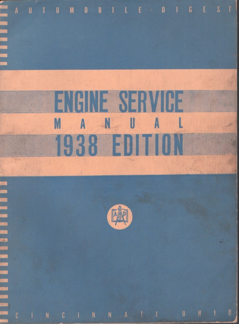 Automobile Digest Engine Service Manual 1938 7th Edition MN1761