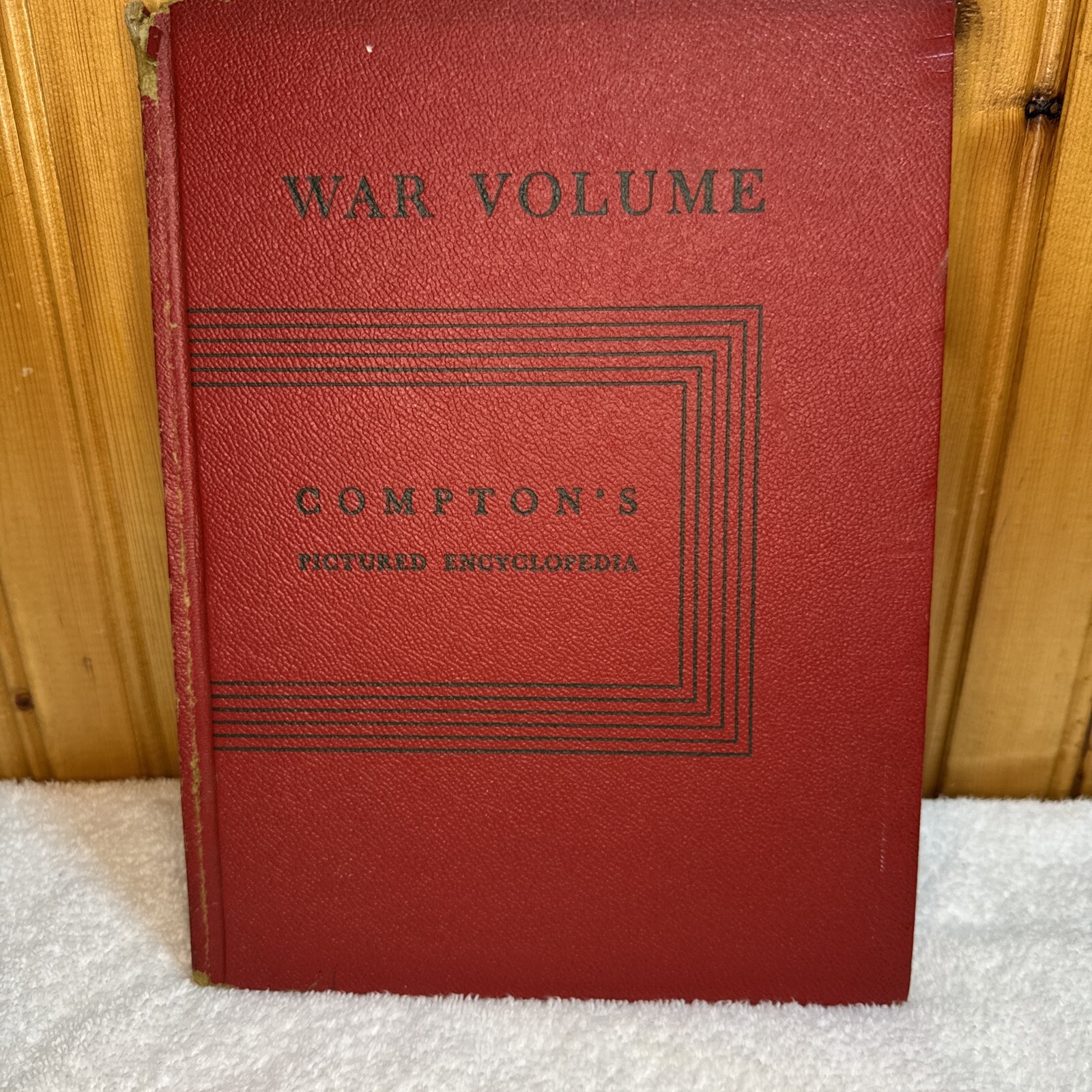 War Volume Compton&rsquo;s Pictured Encyclopedia Hardcover Book 1942
