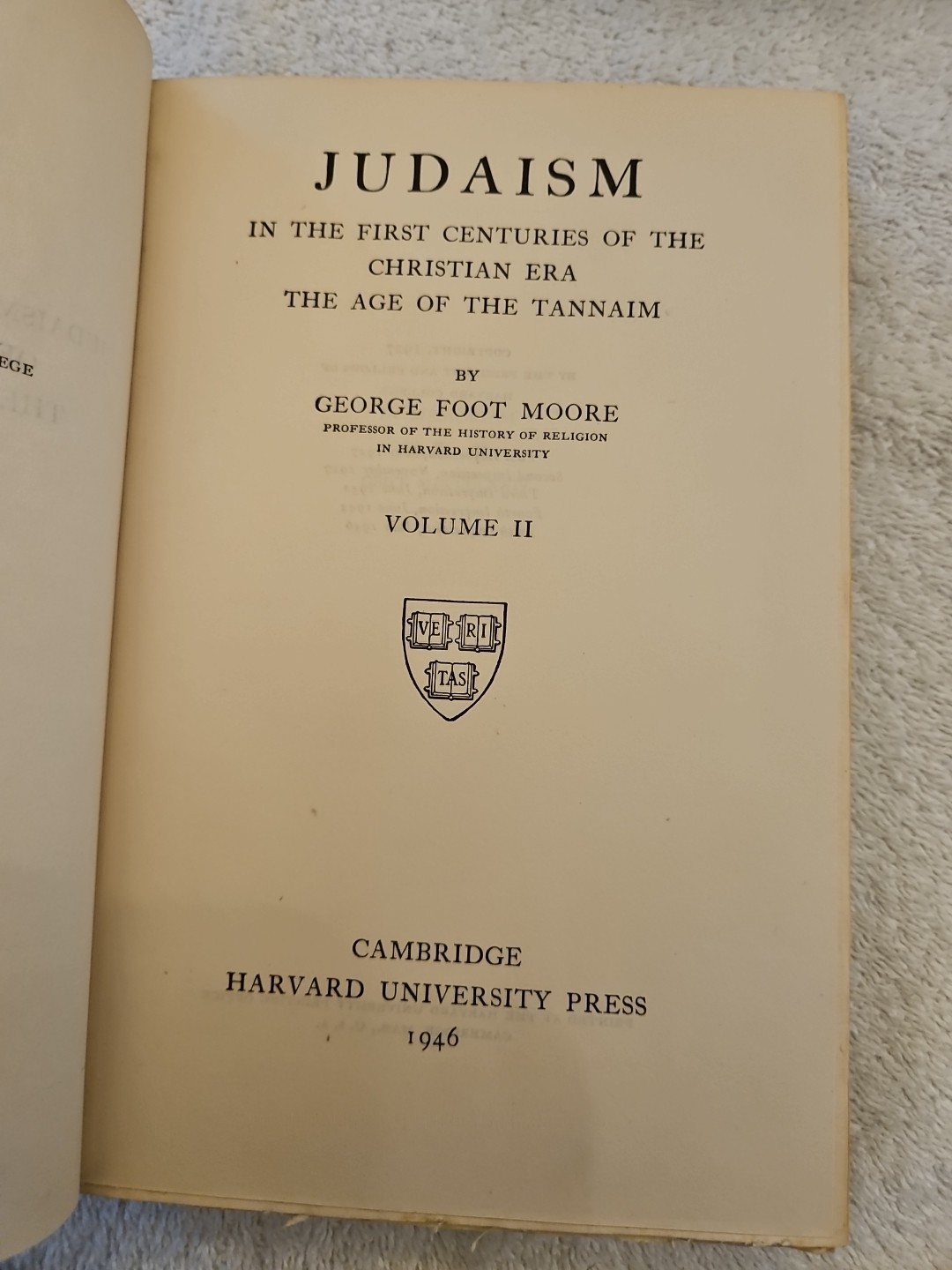 Judaism Volumes 1-2 By George Foot Moore