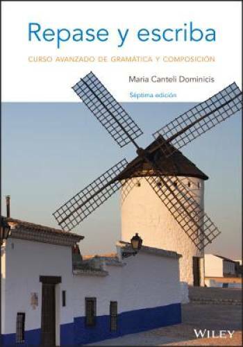Repase y escriba: Curso avanzado de gram&aacute;tica y composici&oacute;n – GOOD