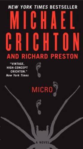 Micro: A Novel – Mass Market Paperback By Crichton, Michael – GOOD