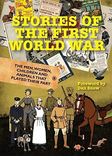 Stories of the First World War By Never Such Innocence