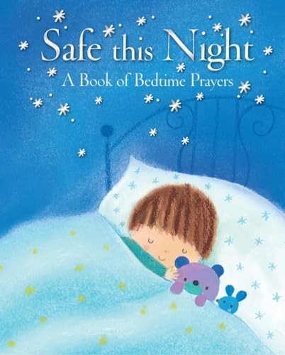 Safe This Night: A Book of Bedtime Prayers by Elena Pasquali Hardback Book The