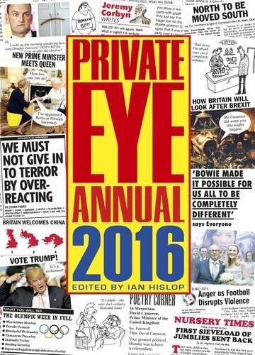 Private Eye Annual 2016 – Hardcover By Hislop, Ian – VERY GOOD