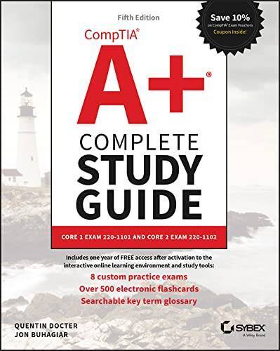 CompTIA A Complete Study Guide: Core 1 Exam 220-1101 and Core 2 Exam 2 – GOOD