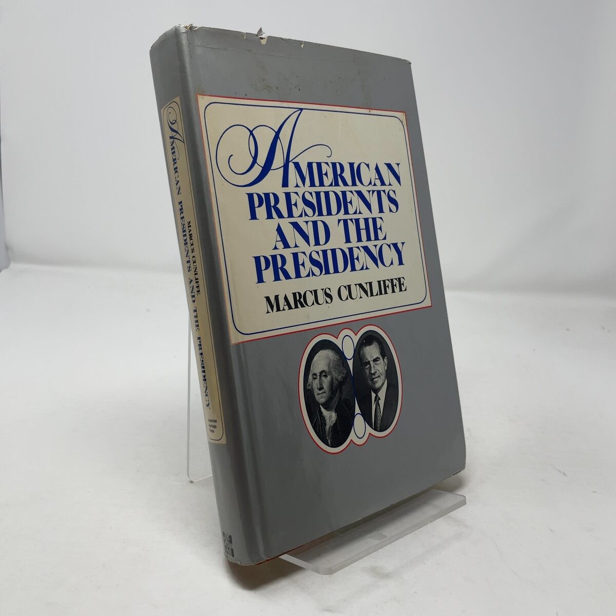 American Presidents and the Presidency. by Marcus Cunliffe HC First Edition Ver