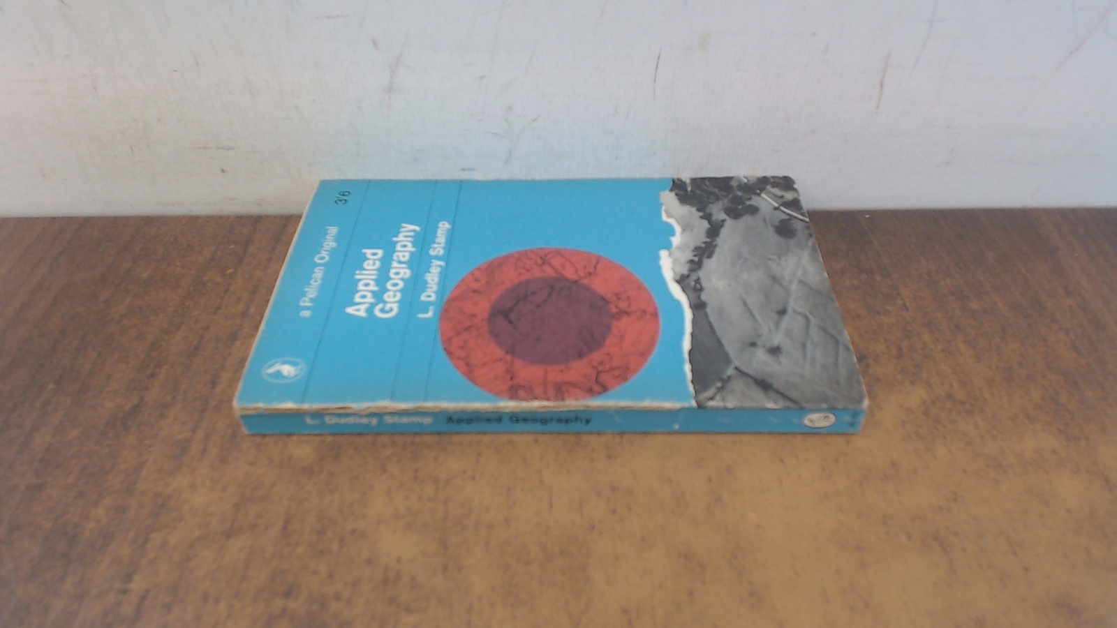 Applied Geography, L. Dudley Stamp, Pelican, 1967, Paperback