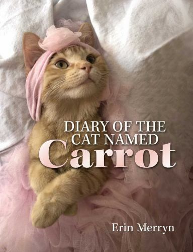 Diary of the Cat Named Carrot Format: General/trade