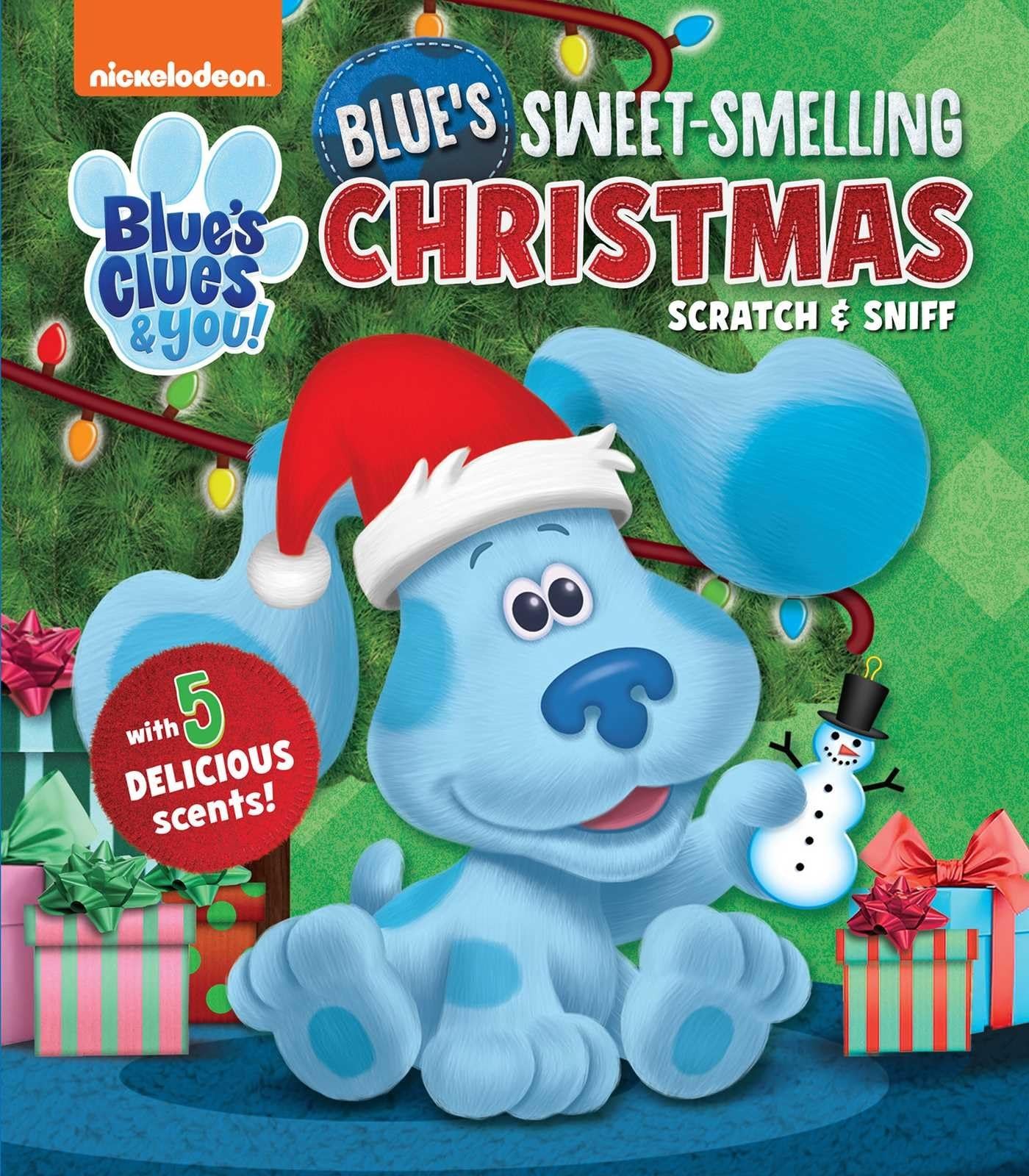 Nickelodeon Blue&rsquo;s Clues & You!: Blue&rsquo;s Sweet-Smelling Christmas (Scratch an…