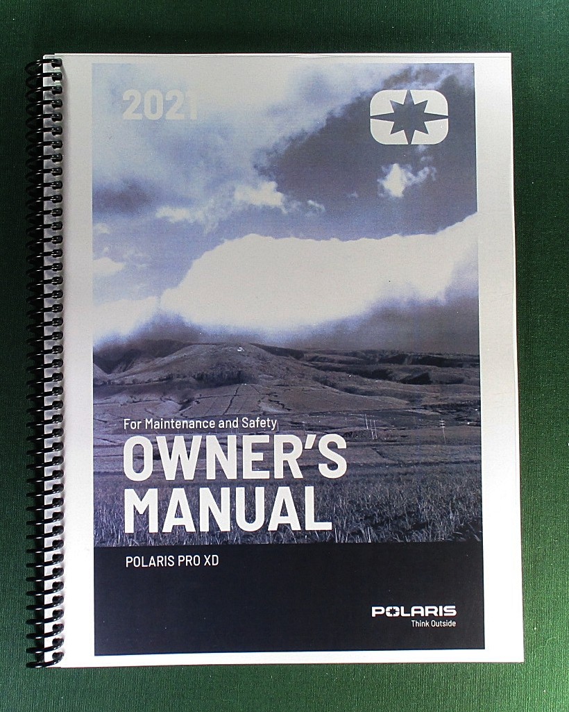2021 Polaris Pro XD 2000G Owner&rsquo;s Manual: 180 Pages & Clear Covers!