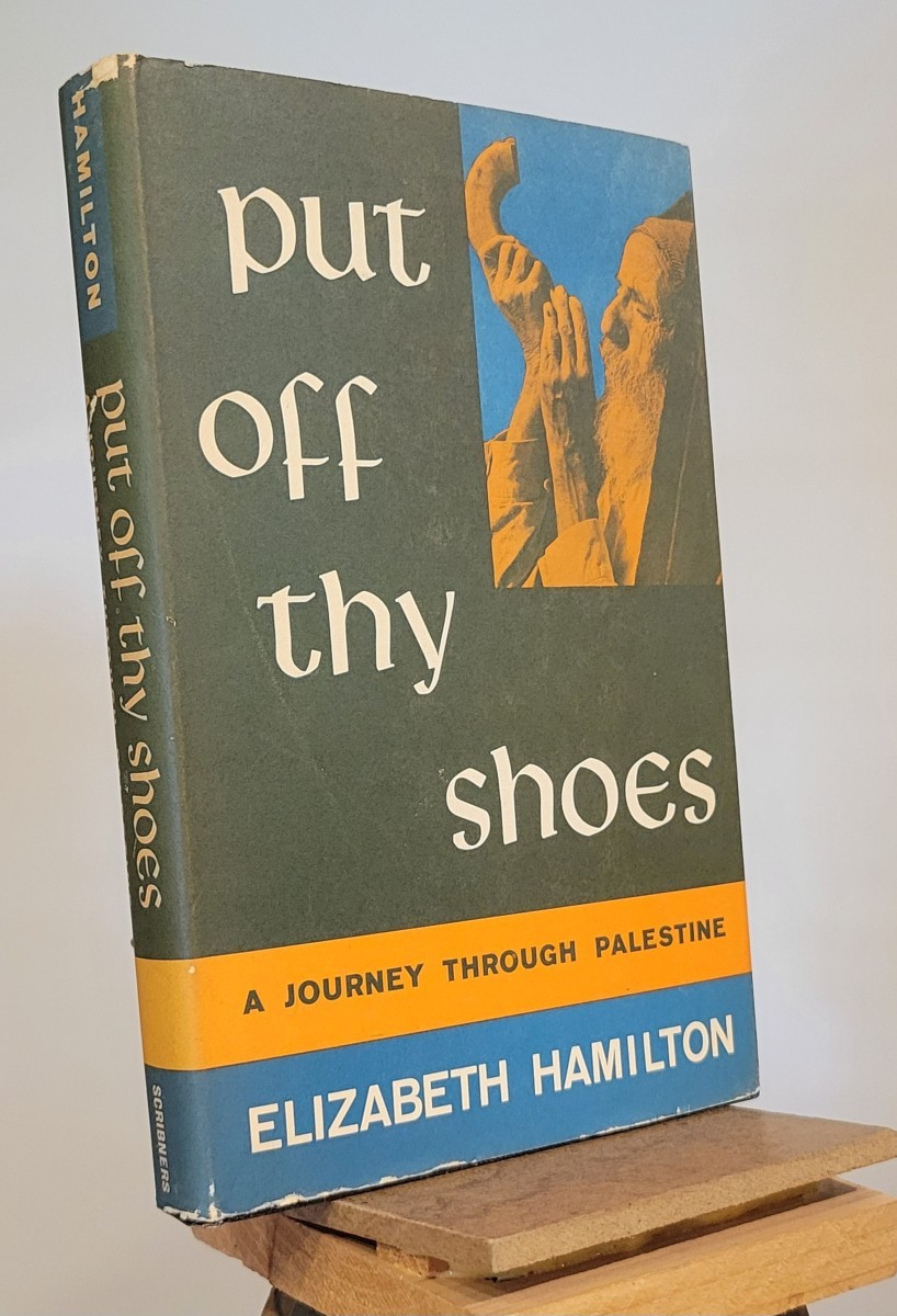 Put off Thy Shoes – a Journey through Palestine
