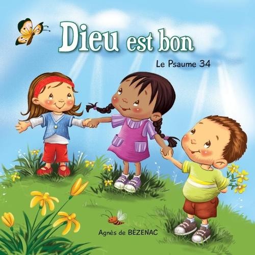 Salem De Bezenac Agnes De Bezenac Dieu est bon (Paperback) (UK IMPORT)