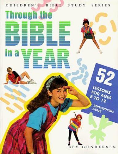 Through the Bible in a Year – paperback, 9780784700303, Bev Gundersen