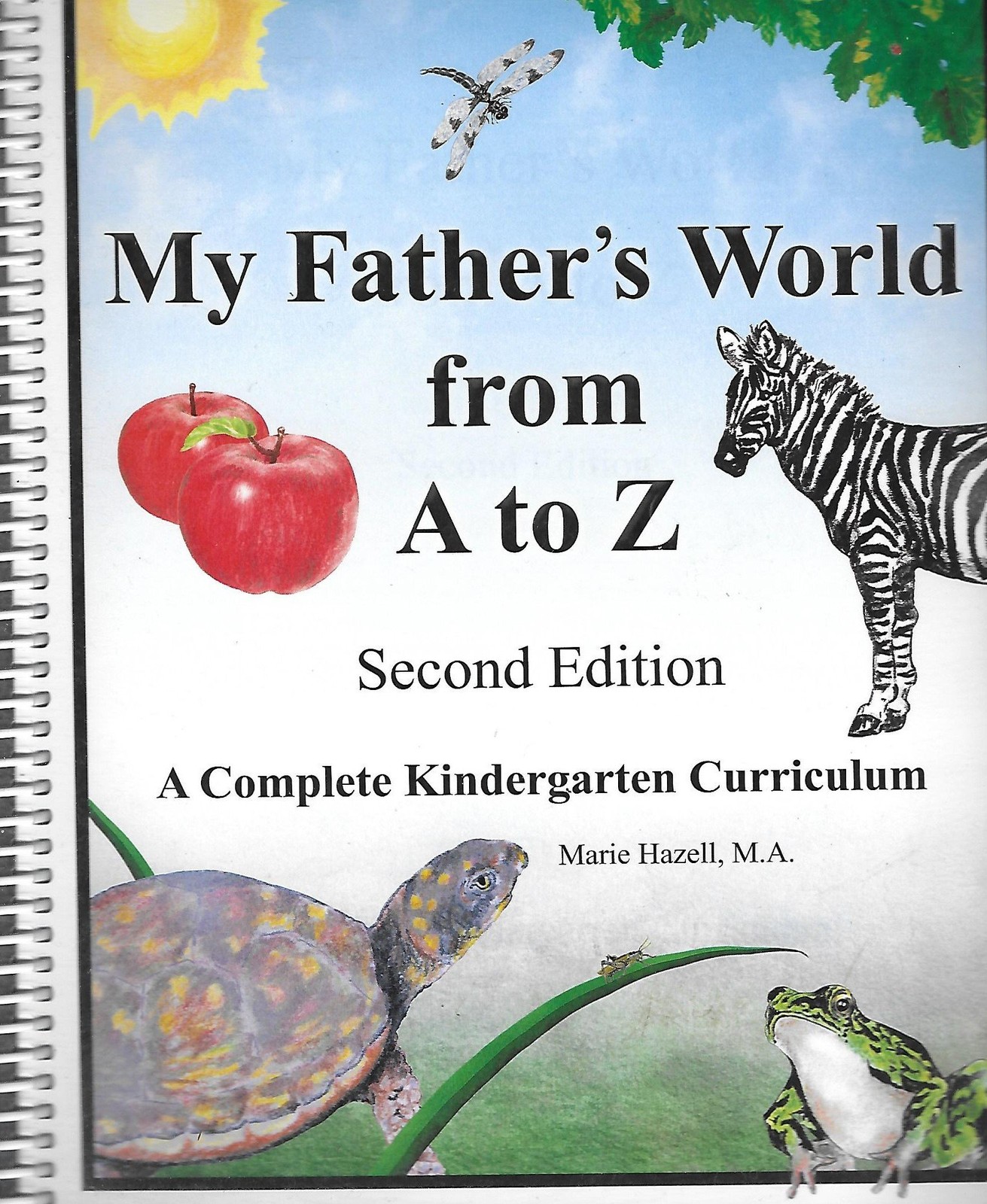 My Fathers World from A to Z (second edition) (A Complete Kindergarten Curri…