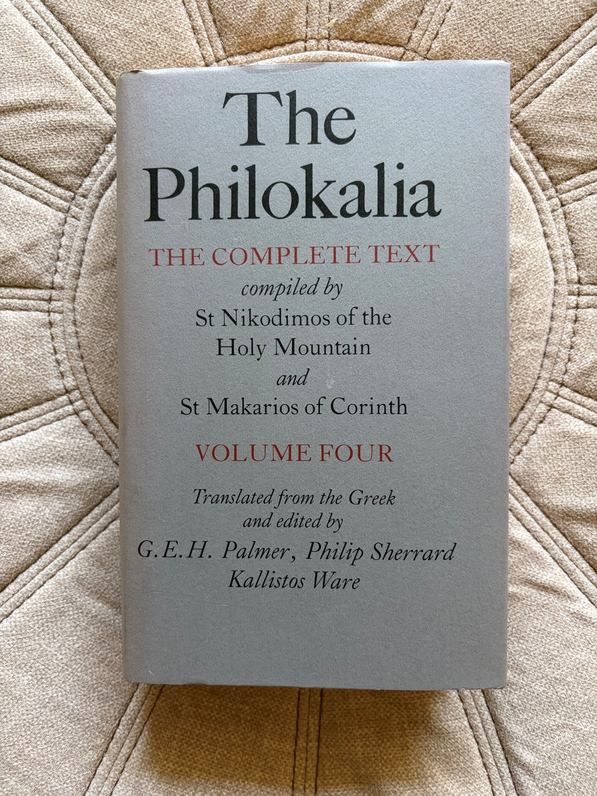 The Philokalia: The Complete Text, Volume 4 hardcover NEAR FINE