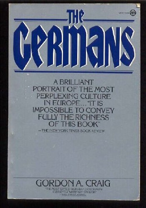 The Germans Paperback Gordon A. Craig