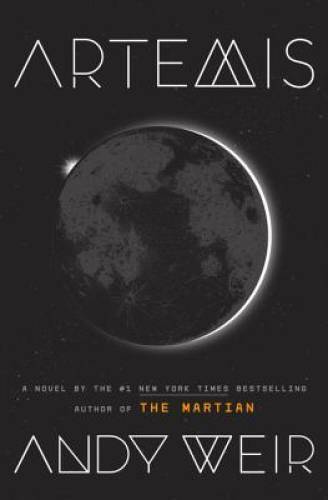 Artemis: A Novel – Hardcover By Weir, Andy – GOOD