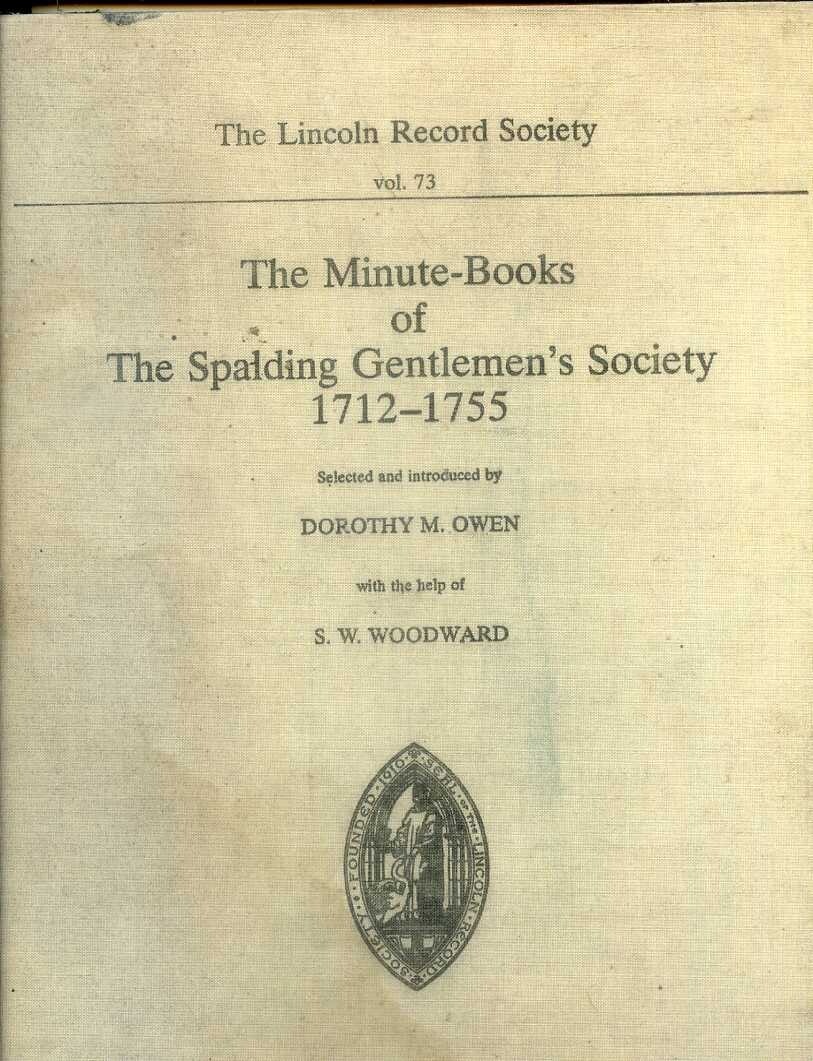 Minute-Books of the Spalding Gentlemen&rsquo;s Society, 1712-1755 – 9780901503497