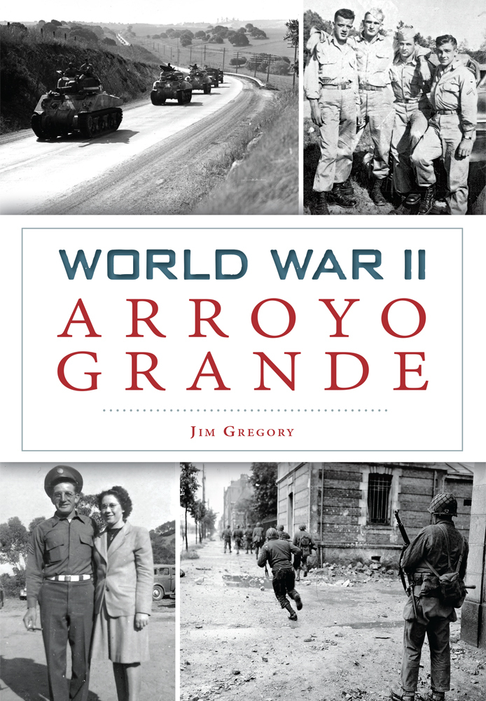 World War II Arroyo Grande, California, Military, Paperback