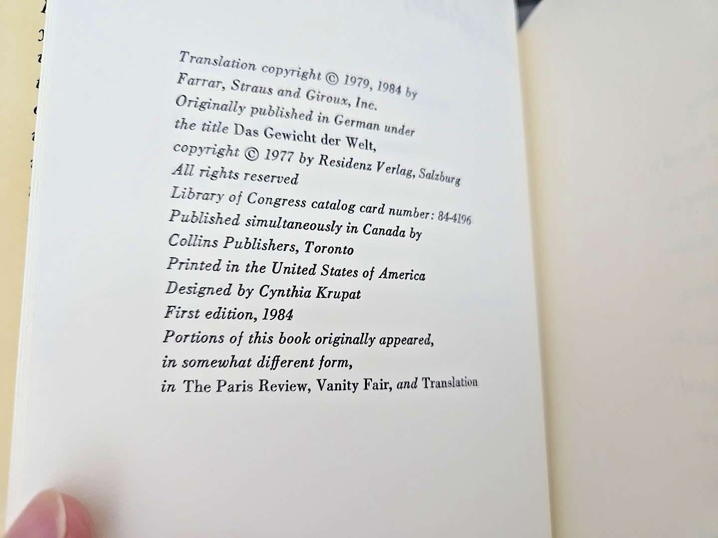 Peter Handke / THE WEIGHT OF THE WORLD 1st US Edition (1984)