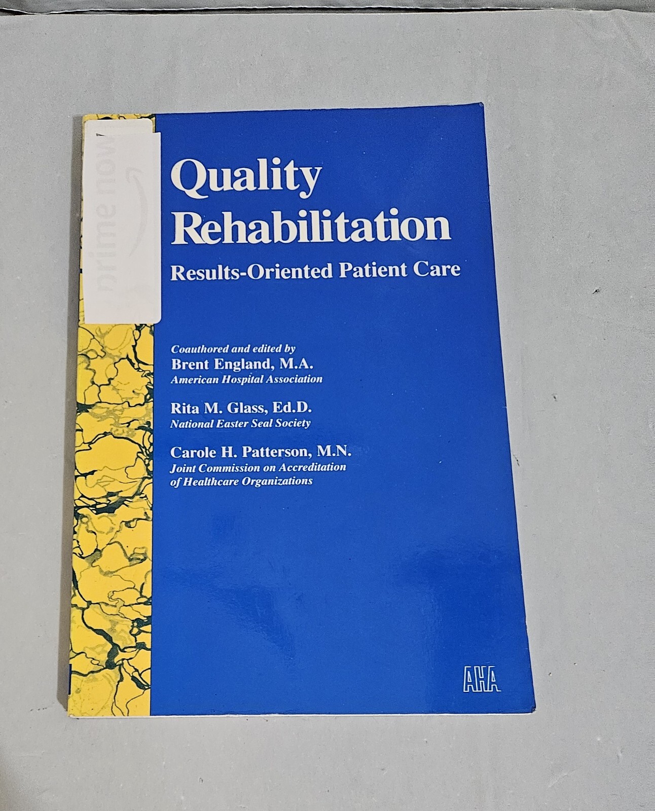 Quality Rehabilitation Results Orientated Patient care Book Brent England